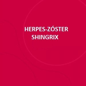 VACINA HERPES ZOSTER INATIVADA SHINGRIX