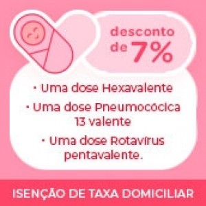  PACOTE DE VACINA 6 MESES